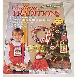 Crafting Traditions Magazine Nov/Dec Back Issue 1998